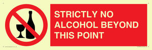 STRICTLY NO ALCOHOL BEYOND THIS POINT